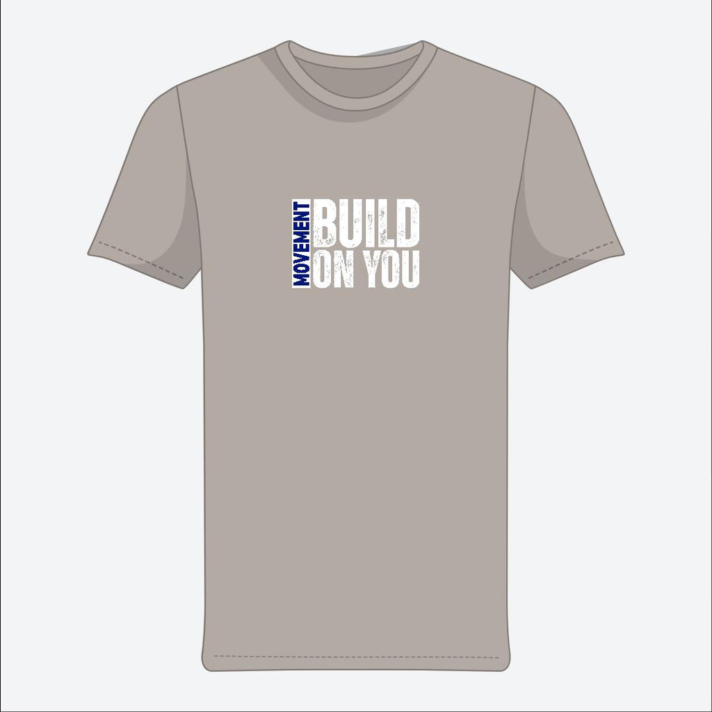 Gray t-shirt with 'Build on You' text design on a white background