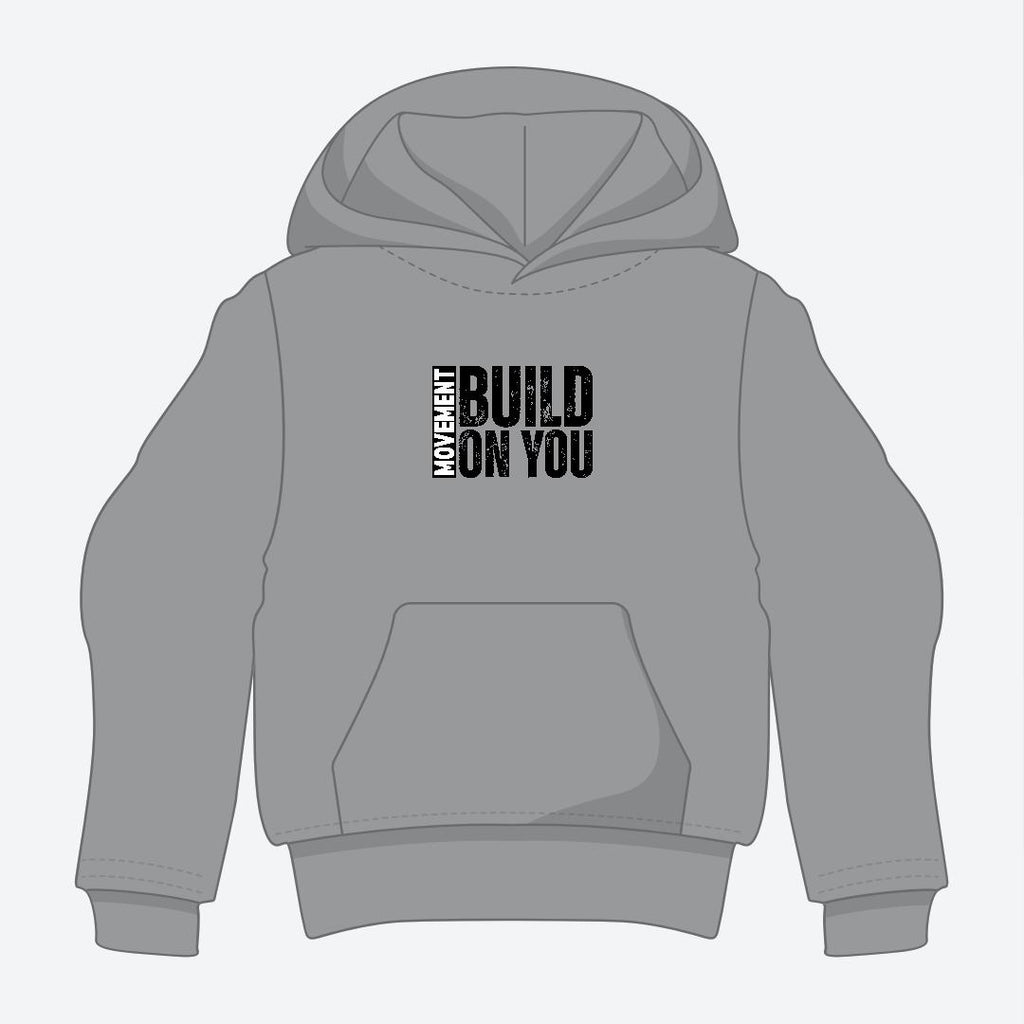 Gray hoodie with text 'Build on You' on a light gray background